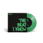 Reach Out / The Beat I Know - 7" Green Vinyl